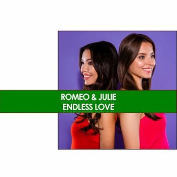 Various Artists - Romeo & Juliet: Endless Love