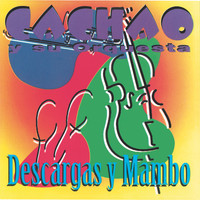 Cachao y Su Orquesta - Descargas Y Mambo