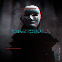 Charles Thomas - Chanchullo