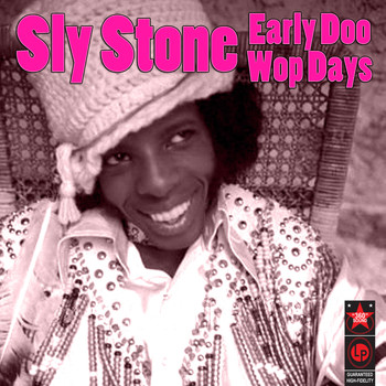 Sly Stone - Early Doo Wop Days