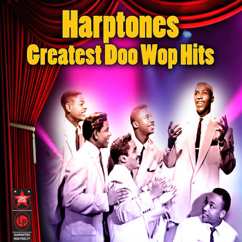 Harptones - Greatest Doo Wop Hits