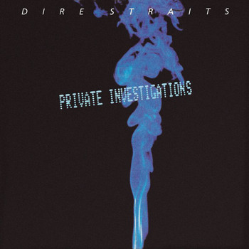 Dire Straits - Private Investigations / Badges, Posters, Stickers, T-Shirts