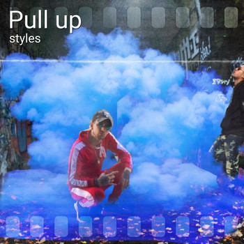 Styles - Pull Up (feat. Joey Joeboy Newstart) (Explicit)