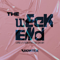 Showtek - The Weekend