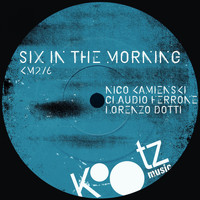 Nico Kamienski - Six In The Morning