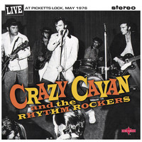Crazy Cavan & The Rhythm Rockers - Live at Picketts Lock, May 1976
