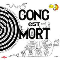 Gong - Gong Est Mort, Vive Gong (Live)