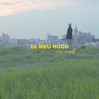 Mr. MAD - El Meu Hood