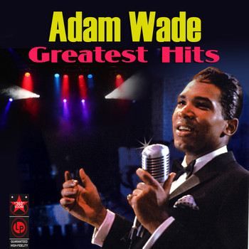 Adam Wade - Greatest Hits