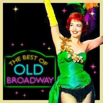 Various Artists - The Best of Old Broadway
