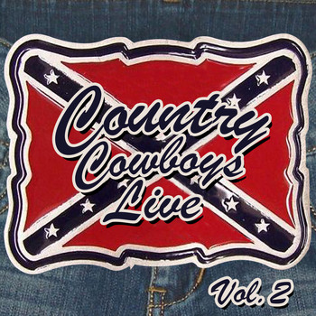 Various Artists - Country Cowboys Live, Volume 2