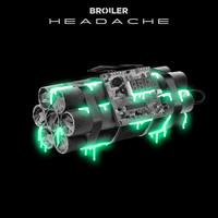 Broiler - Headache
