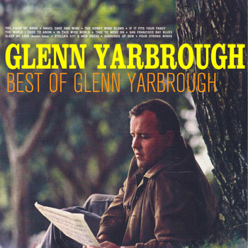 Glenn Yarbrough - Best of Glenn Yarbrough