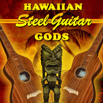 Various Artists - Hawaiian Steel Guitar Gods