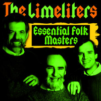Limeliters - Essential Folk Masters