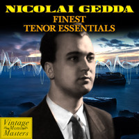 Nicolai Gedda - Finest Tenor Essentials