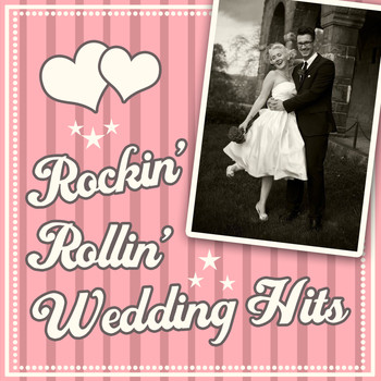 Various Artists - Rockin' Rollin' Wedding Hits