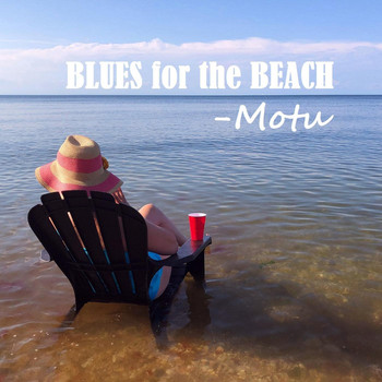Motu - Blues for the Beach