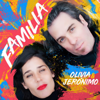 Olivia y Jerónimo - Familia