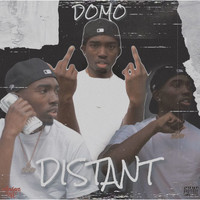 Domo - Distant (Explicit)