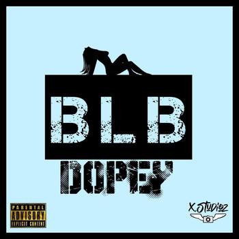 Dopey - B L B (Explicit)