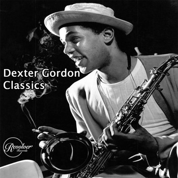 Dexter Gordon - Dexter Gordon Classics