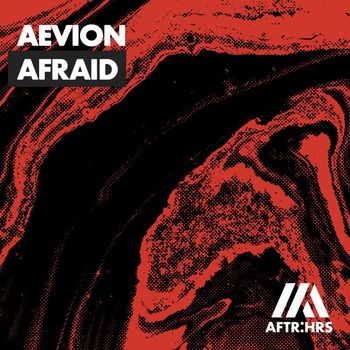 Aevion - Afraid