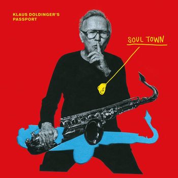 Klaus Doldinger's Passport - Soul Town