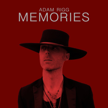 Adam Rigg - Memories