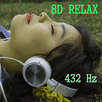 432 Hz - 8D Relax