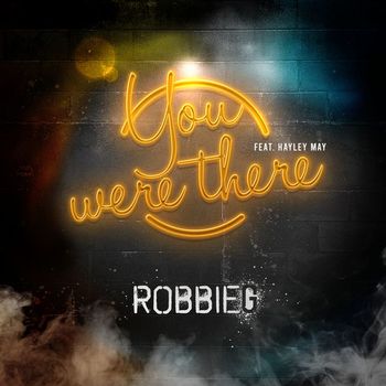 RobbieG - You Were There (feat. Hayley May)