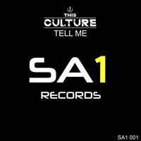 This Culture - Tell Me