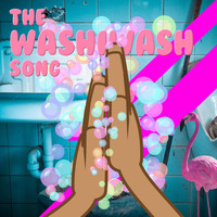Washiwash - The Washiwash Song