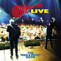 The Monkees - The Monkees Live - The Mike & Micky Show