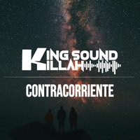 King Sound Killah - Contracorriente (Feat. Rossa Rosso)