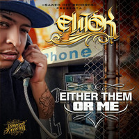 Ewok - Either Them or Me (Explicit)