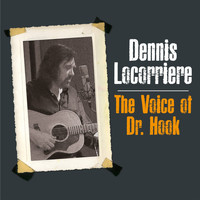DENNIS LOCORRIERE - The Voice of Dr. Hook