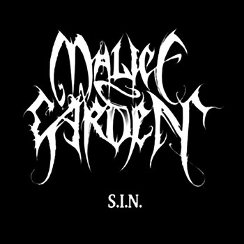 Malice Garden - S.I.N.