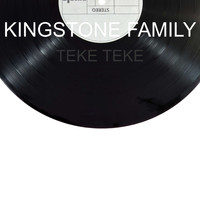 KINGSTONE FAMILY / - Teke Teke