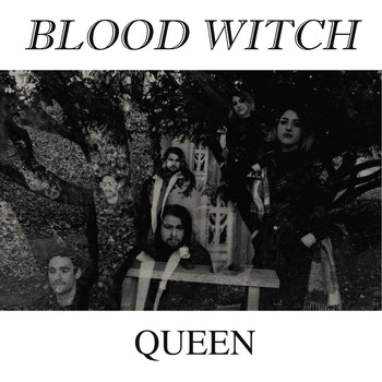 Blood Witch - Queen (Explicit)