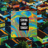 Robbins / - Staying Home Tonight