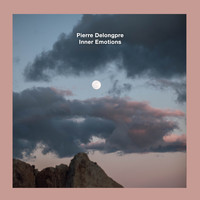 Pierre Delongpre - Inner Emotions