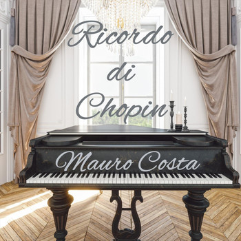 Mauro Costa - Ricordo di Chopin