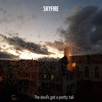 Skyfire featuring Stefan Kerkhof - The Devil's Got a Pretty Tail