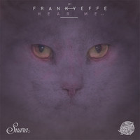 Frankyeffe - Hear Me - EP