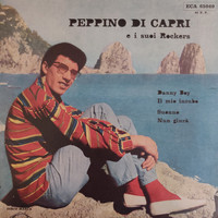 Peppino Di Capri - Danny boy / Il Mio Incubo