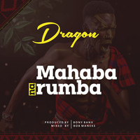 Dragon - Mahaba na Rumba