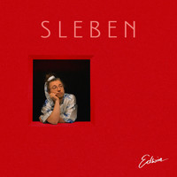 Edwin - SLEBEN (Explicit)