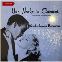 La Sonora Matancera - Una Noche en Caracas (Album of 1955)
