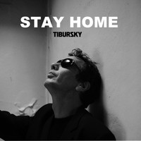 Tibursky - Stay Home